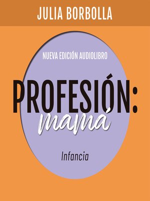 cover image of Profesión Mamá